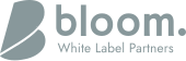 Bloom White Label Partners, LLC